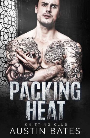 [Knitting Club 02] • Packing Heat (Knitting Club Book 2)